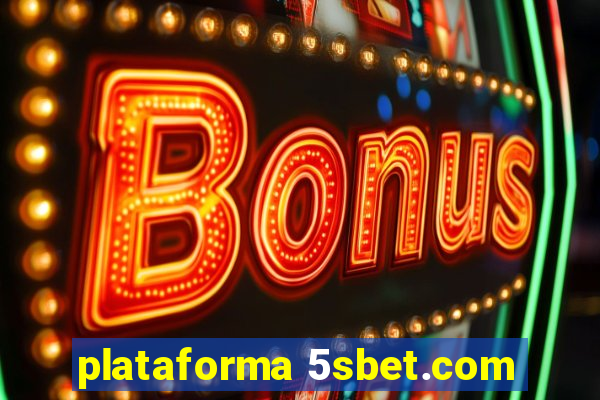 plataforma 5sbet.com